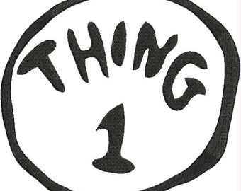 Dr. Seuss Thing 1 Machine Embroidery Design 4x4 and 5x7 Bernina Brother Pfaff Husqvarna and More