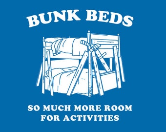 FUNNY TSHIRT Funny shirt bunk beds funny kids tshirt 80s cool kids t shirt funny movie (also available on crewnecks and hoodies) SM-5XL