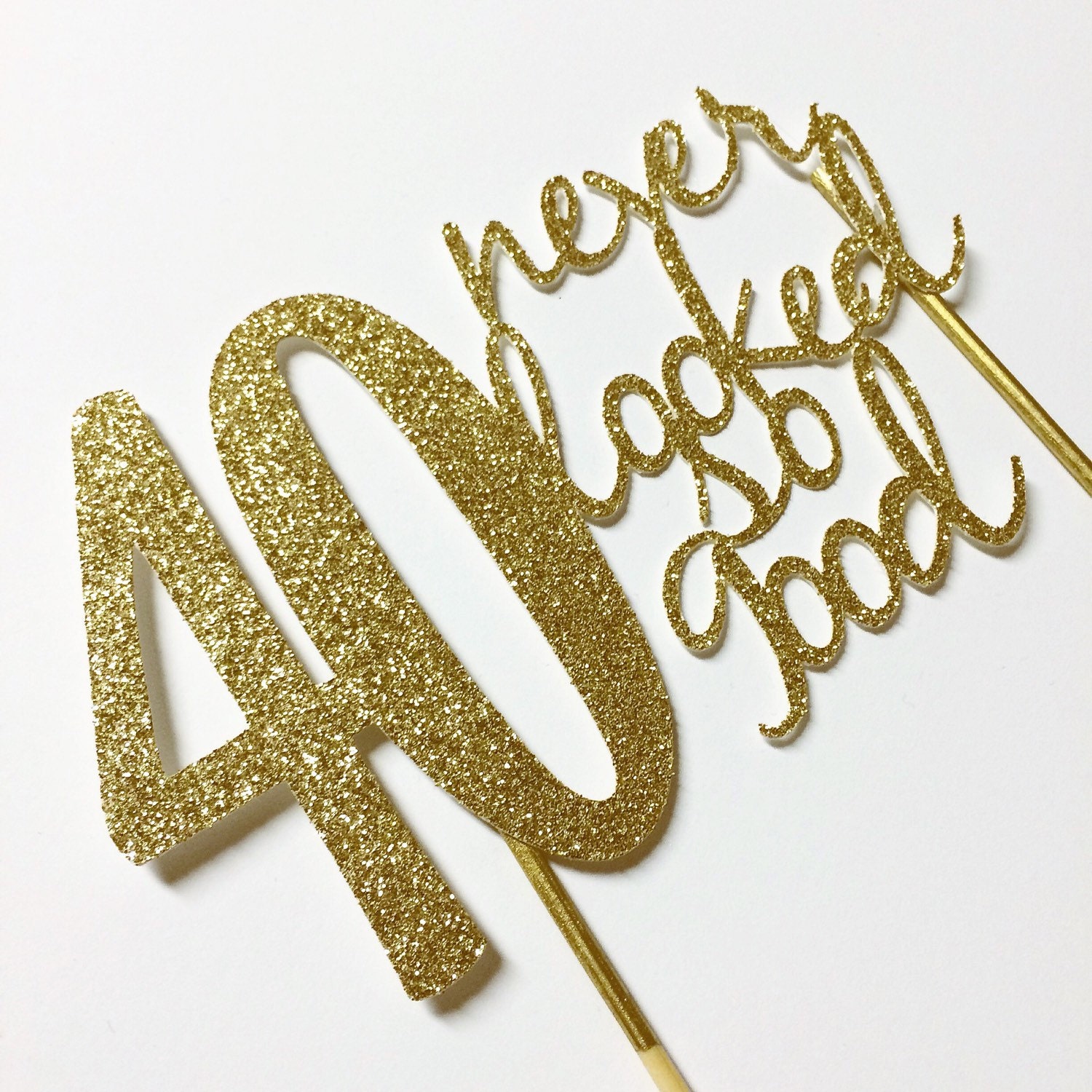 Gold 40th birthday Cake Topper 40 never looked so good