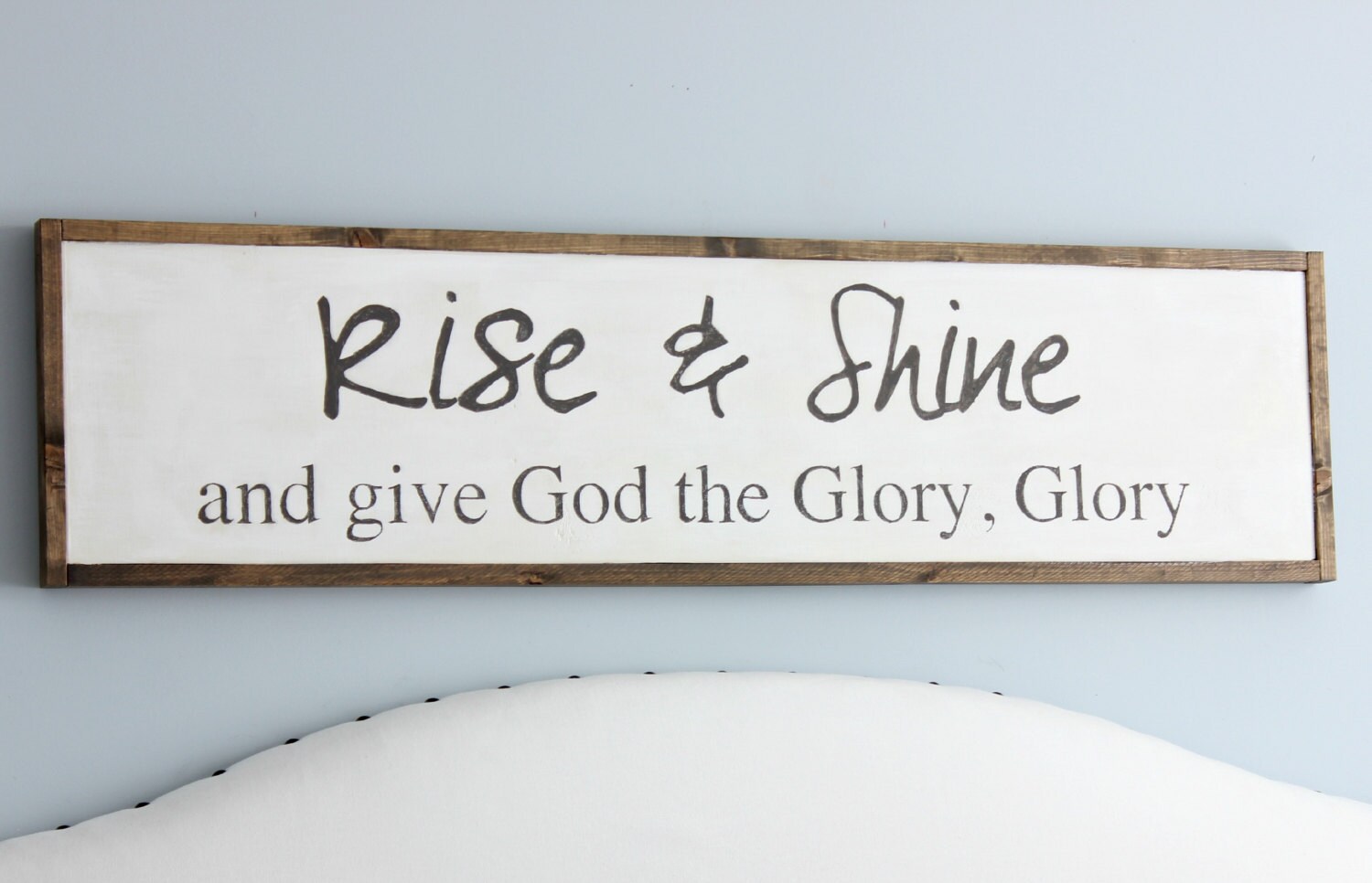 Rise And Shine And Give God The Glory Wood Sign   Il Fullxfull.721413814 Rpid 