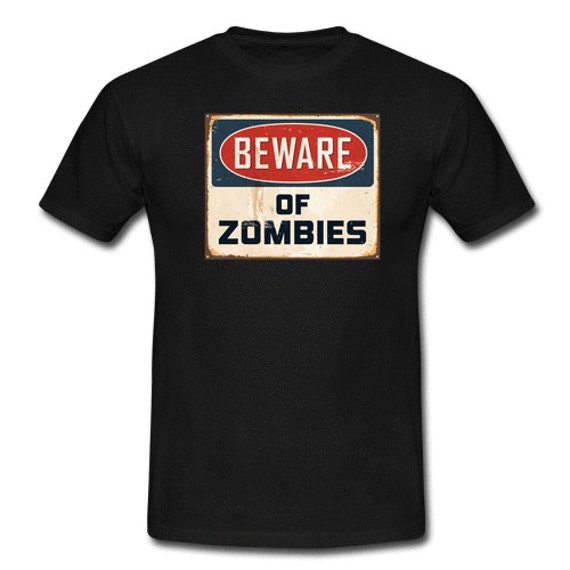 Beware of Zombies Sign Posting Zombie Apocalypse Squad Funny