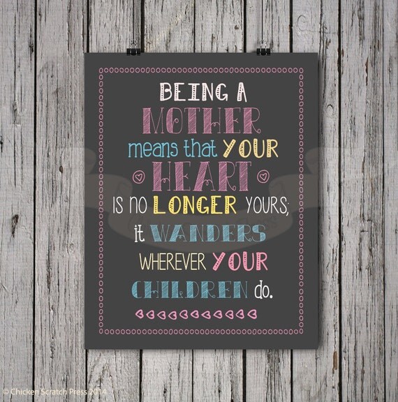 being-a-mother-means-that-your-heart-is-no-longer-yours-it