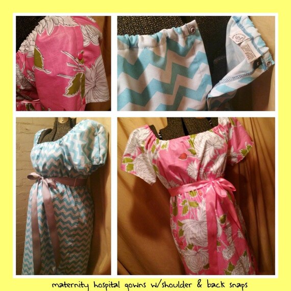 Custom Maternity Hospital Gown w/ shoulder & back snaps