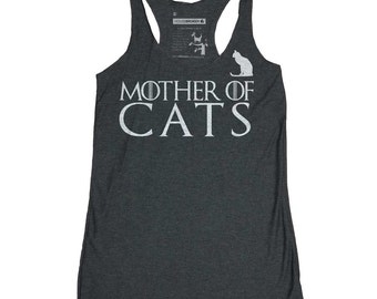 Mother of Cats Shirt- Game of Thrones Women's Tank Top