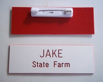 Halloween Costume, name badge. JAKE State Farm with pin attachment. 1x3 inches, standard size. Free shipping