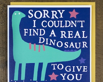 Dinosaur Birthday Card - Funny Birthday Card - Birthday Card For Friend - Card for Son - Birthday Card for Him - Funny Dinosaur Cards