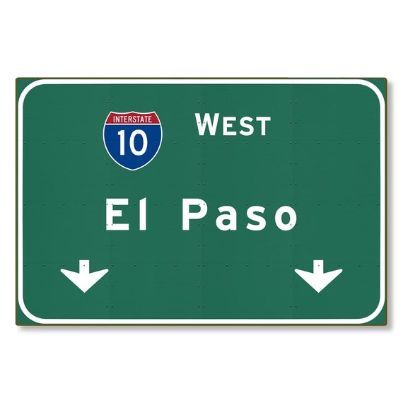 Highway Sign El Paso Steel Wall Decor Automotive Car Road