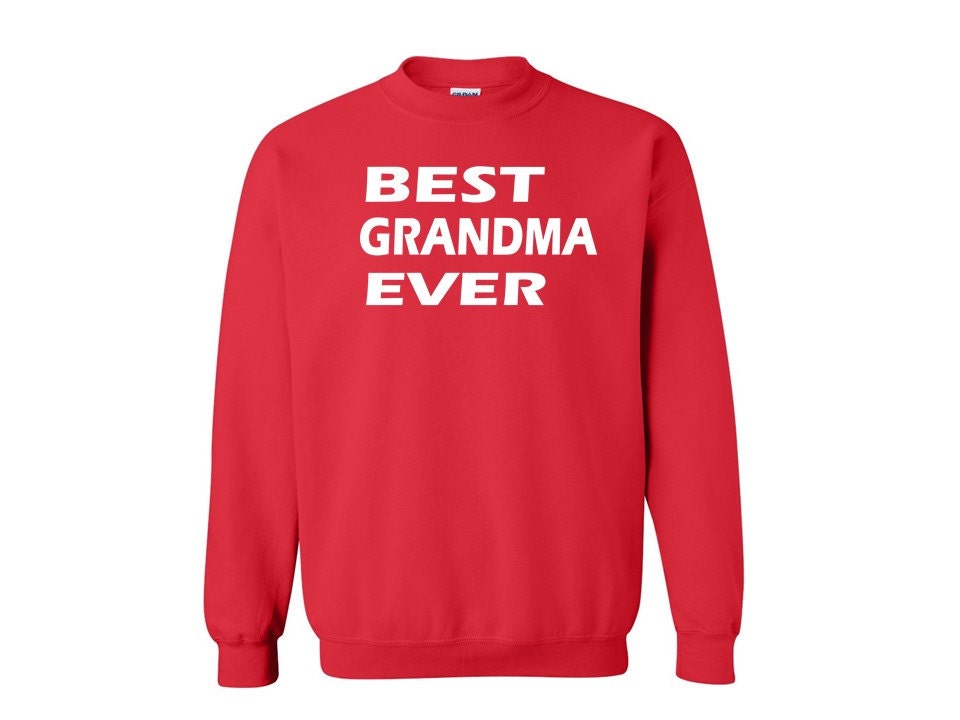 best grandma ever crewneck grandma sweater by FashionHolicClothing