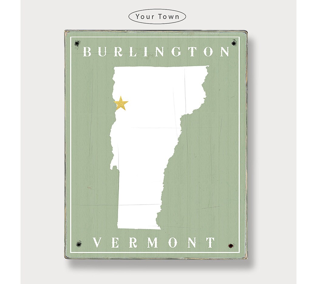 Vermont wood sign Custom Town location rustic home decor
