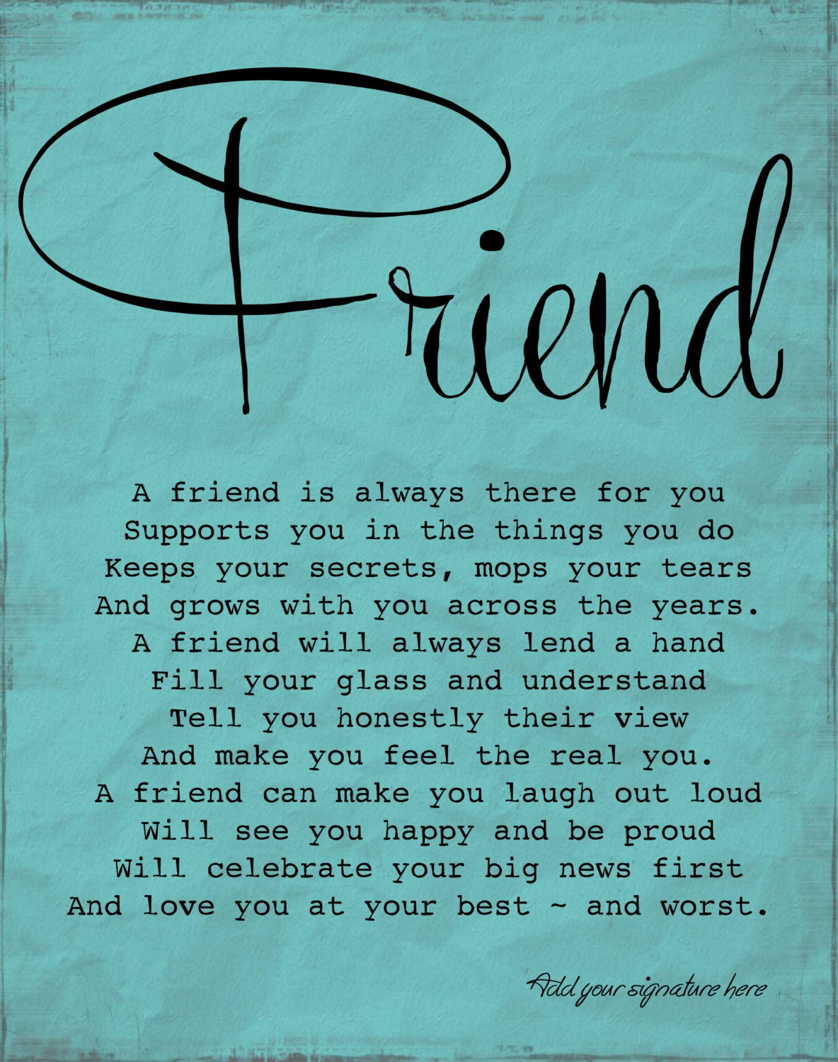 Custom Art print Wall Art Digital Art Friendship Quote