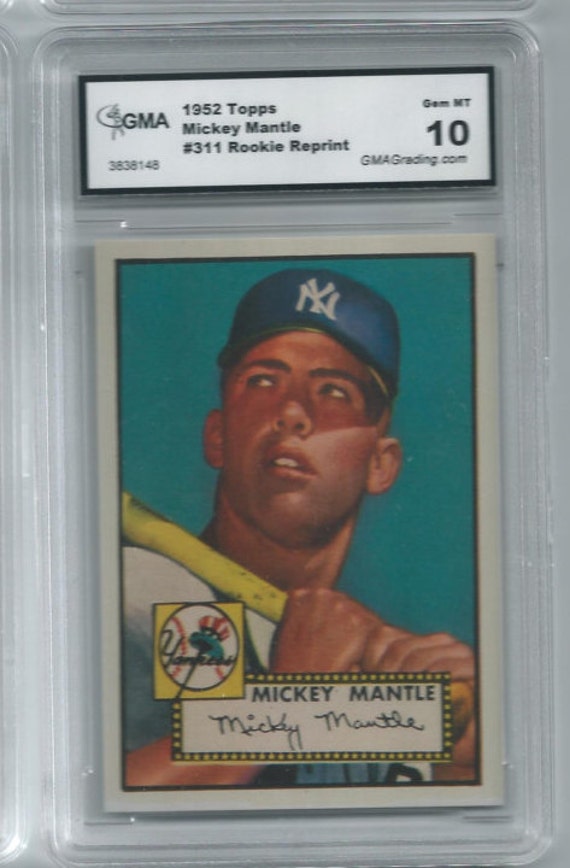 1952 Topps Mickey Mantle Rookie RC Graded GMA 10 Reprint. Last