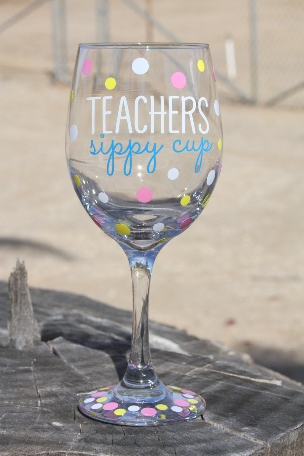 Download Extra large Teacher sippy cup Wine Glass Teacher Teach Wine