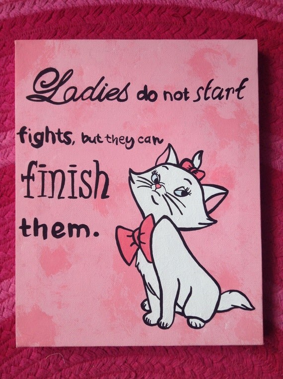 The Aristocats Marie Ladies Do Not Start Fights But 3894