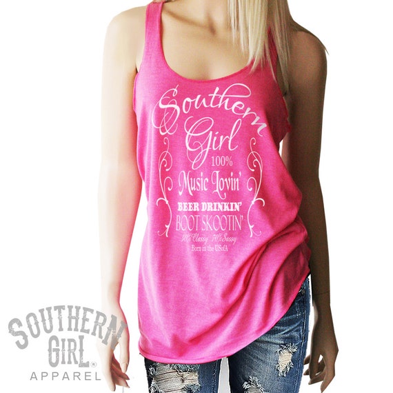 Drinking Shirts. Southern Girl Tank. Southern Girl Shirt.