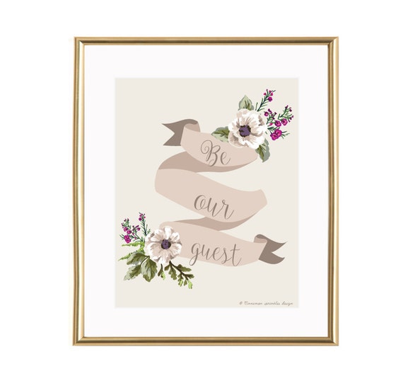 BE OUR GUEST wall art Be our guest printable by Cinnamonsprinkles