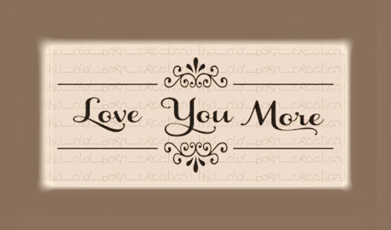 Download Love You More SVG DFX PDF Cutting File Wall Sign