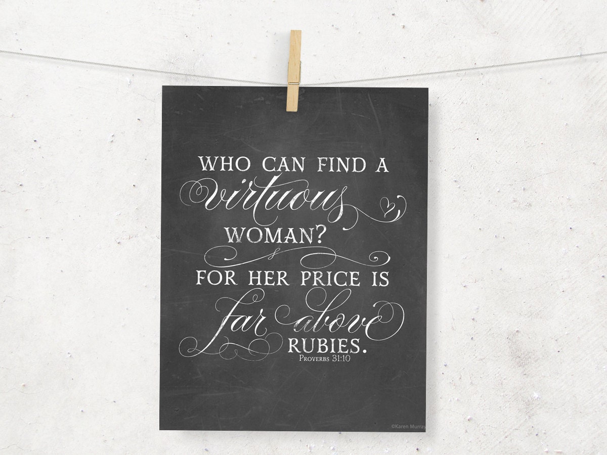 who-can-find-a-virtuous-woman-scripture-by-wordartbykaren-on-etsy