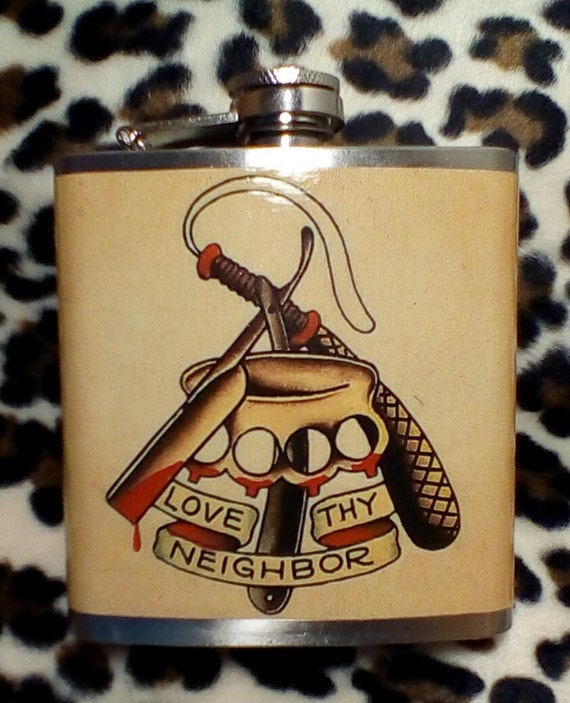 items similar to 6oz love thy neighbor tattoo flask items similar to 6oz love thy neighbor tattoo flask