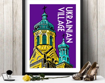 UKRAINIAN VILLAGE Chicago Neighborhood Poster