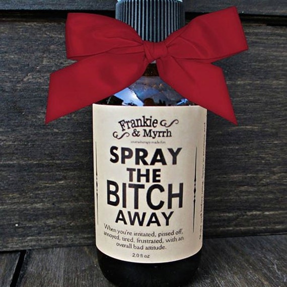 Spray the Bitch Away --- Aromatherapy Spray/Perfume for PMS Symptoms, Bitch Days, Menopause, and Hot Flashes --- Frankie & Myrrh
