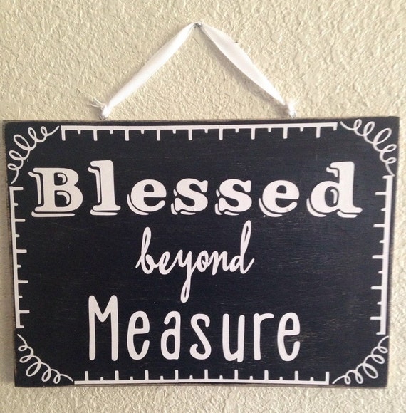 Items similar to Blessed beyond Measure sign on Etsy