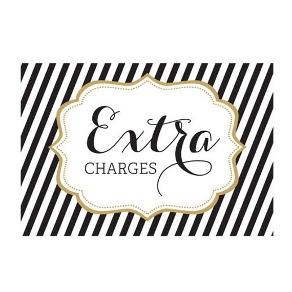 EXTRA CHARGES