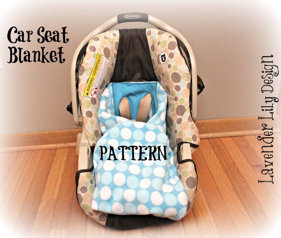 PATTERN Car Seat Blanket Pattern with Templates