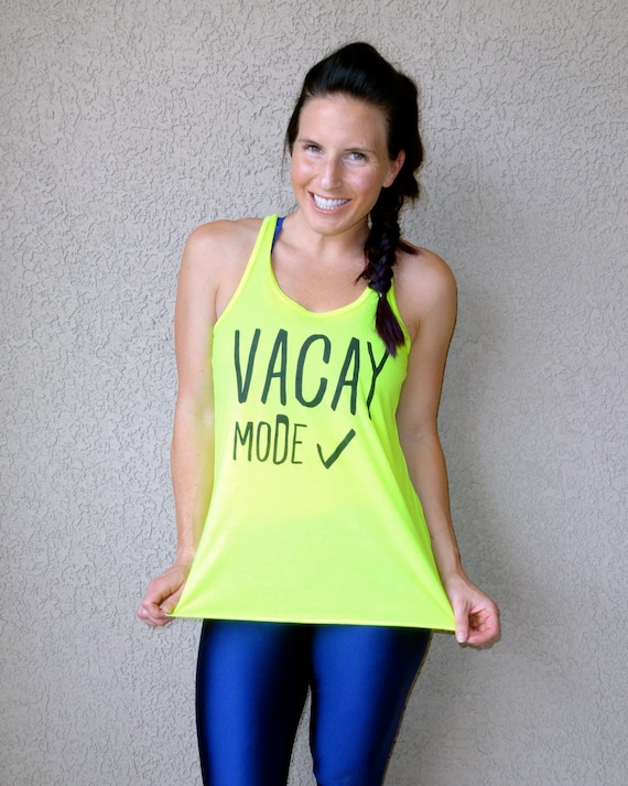 Vacation, vacay mode neon yellow racerback flowy tank top by shark's bites of life
