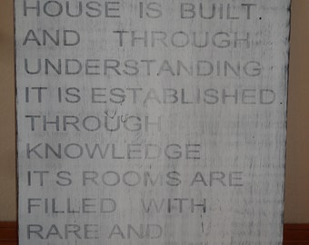 By Wisdom a House is Built~ rustic hand painted wood sign/Biblical Wall Quote/Biblical Wall Saying/Housewarming Gift/