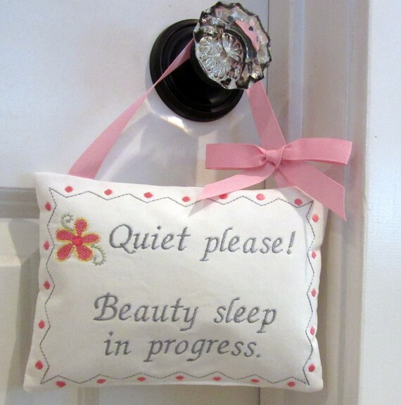 Embroidered Door Hanger Quiet Please Beauty by SimplySaidStitches