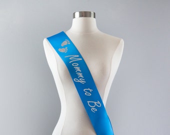 Mommy to Be Sash - Baby Shower Sash - Mom to Be Sash