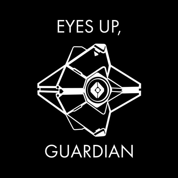 Download Items similar to Ghost - "Eyes Up Guardian" || Destiny ...