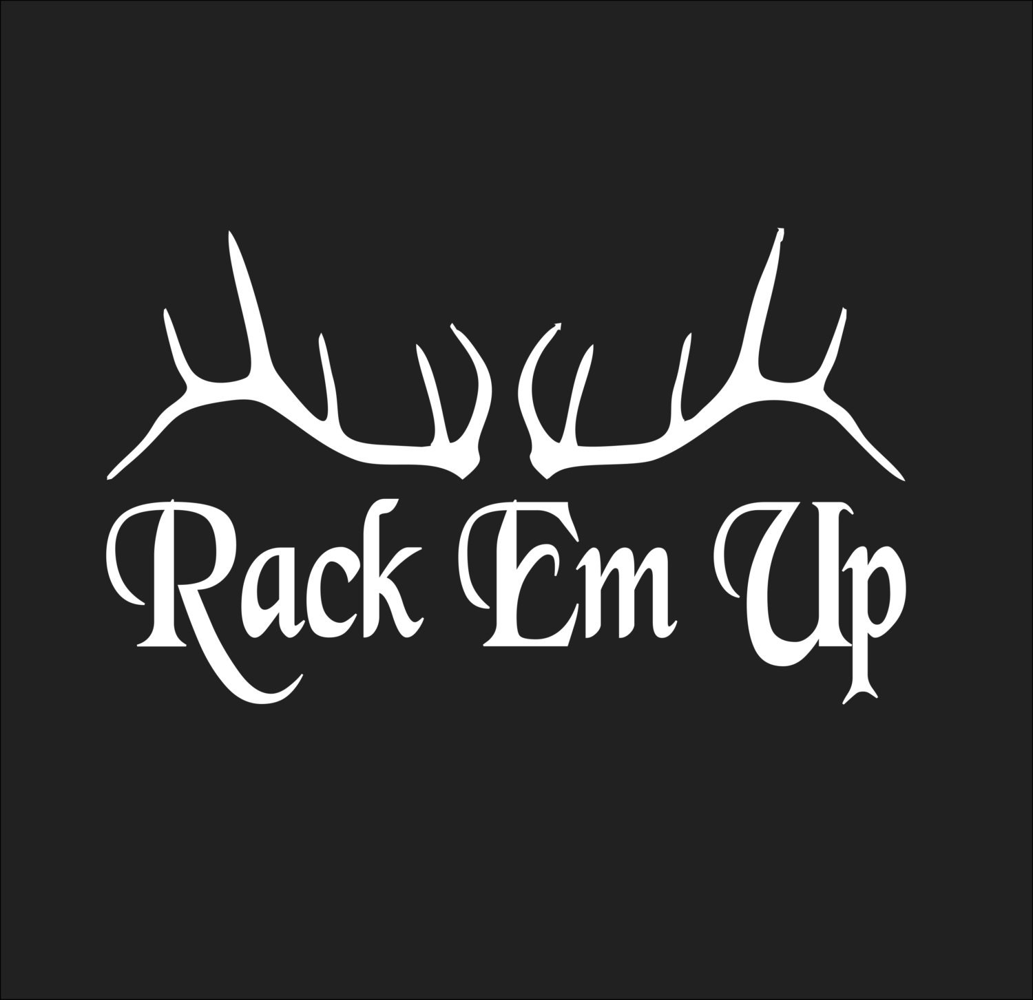 Rack Em Up Decal Window Sticker