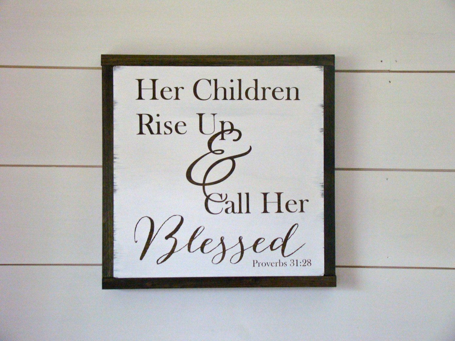 Her Children Rise Up & Call Her Blessed Wood Sign by LetteredNest