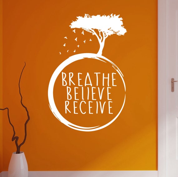 Image result for Breathe- Believe- Receive
