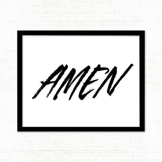 Amen Print / Printable Typography / Christian Printable