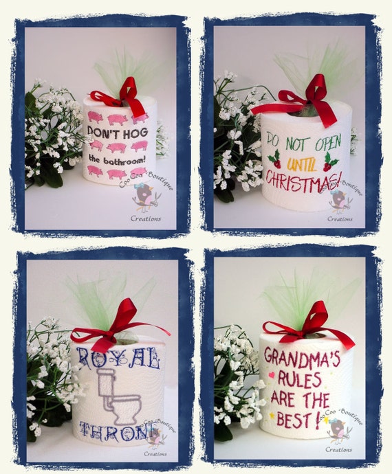 Toilet Paper Sayings Embroider Gift your choice Let it by coocoos