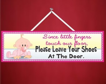 Please Remove Your Shoes Baby Girl or Boy Novelty Sign, Cute Baby Crawling, Pink or Blue Baby ...