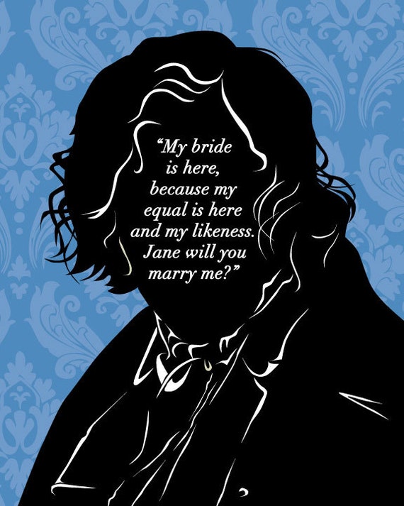 Jane Eyre Literary Art Print Mr Rochester Proposal Quote