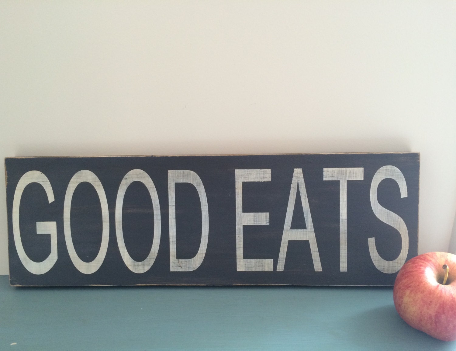 Good Eats Wood Sign. Hand Painted And Distressed Sign.