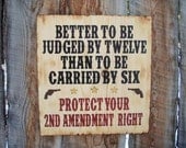 2nd Amendment Sign Gun Owner Sign Made In Montana Sign Country Sign Western Sign Saloon Sign Rustic Sign Distressed Sign Gun OFG Team FTTeam