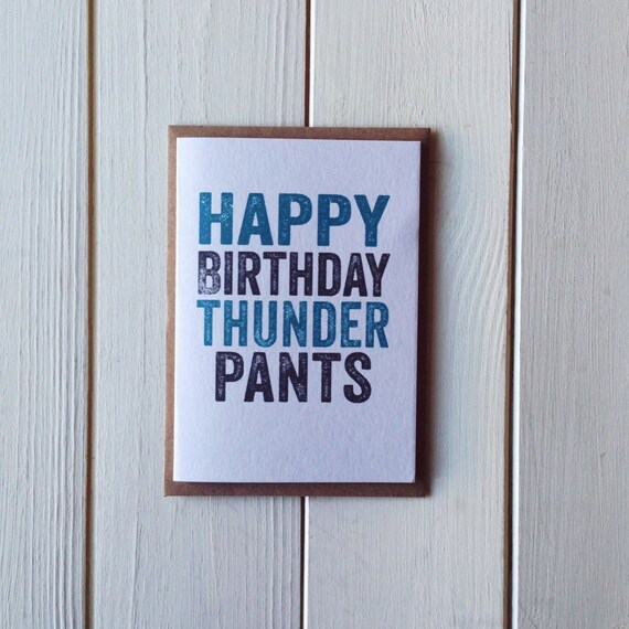 Happy Birthday Thunder Pants Greetings Card by doyoupunctuate