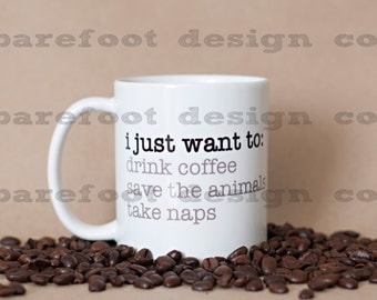 Save Animals and Nap Coffee Cup! READY TO SHIP