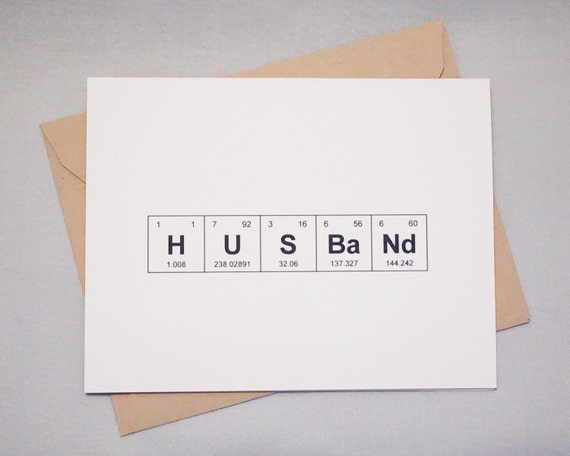 Fathers Day  Anniversary Periodic Table of the Elements HUSBaNd Card 100 recycled eco friendly