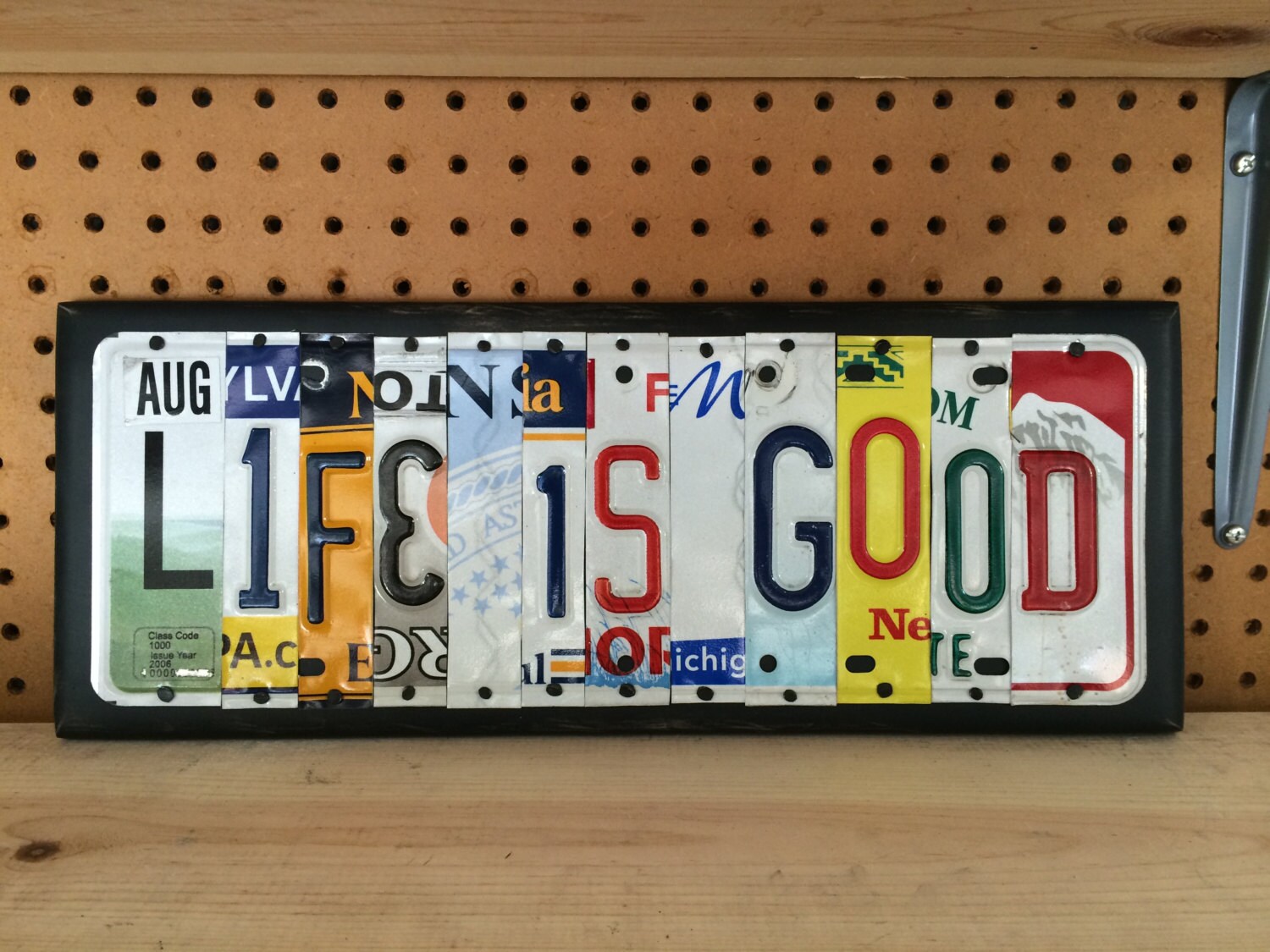 LIFE IS GOOD Custom Recycled License Plate Sign Art