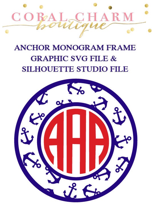 Download Anchor Monogram Frame File for Cutting Machines SVG and