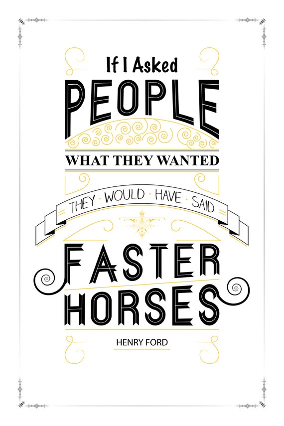 Henry Ford Quote Faster Horses