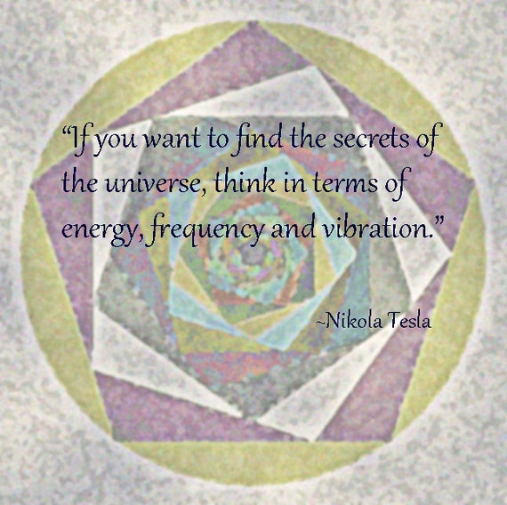 Nikola Tesla Quote over sacred geometry original digital art