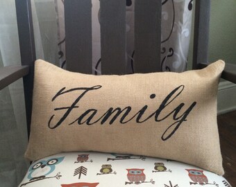 Family Burlap Pillow Cover - Fits a 12" x 22" pillow insert -Ships Within 3 DAYS!