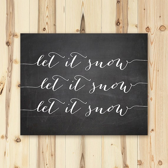 Let It Snow Printable 8x10 Chalkboard Winter Art Print